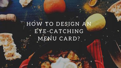 Photo of How to Design an Eye-Catching Menu Card?