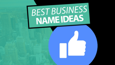 Photo of Top 7 Tips For Choosing The Best Business Name