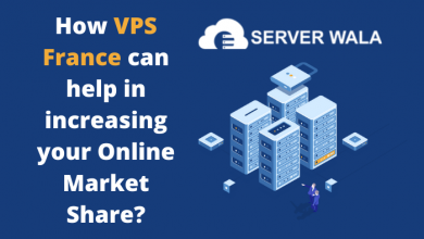 Photo of How VPS France can help in increasing your Online Market Share?