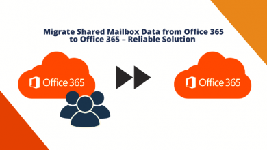 Photo of Migrate Shared Mailbox Data from Office 365 to Office 365 – Reliable Solution
