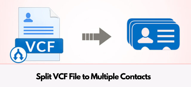 split VCF file to multiple contacts