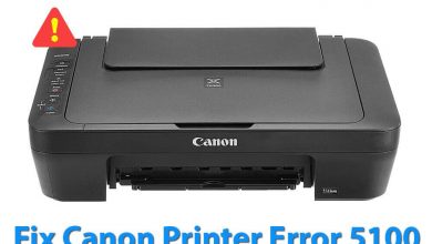 Photo of How To Fix Canon Support Code Error 5100?