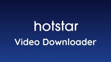 Photo of How to use Hotstar Downloader to download videos