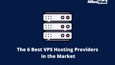Photo of The 6 Best VPS Hosting Providers in the Market