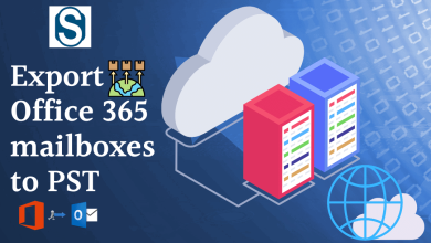Photo of Smart Way to Export O365 mailbox to PST – Solution Oriented