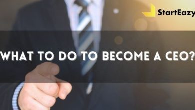 Photo of What to do to become a CEO? | The Secret Formula