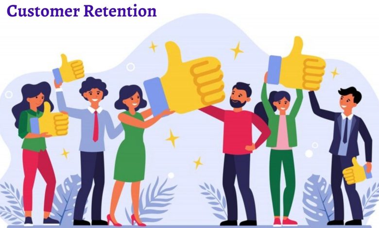 Customer Retention