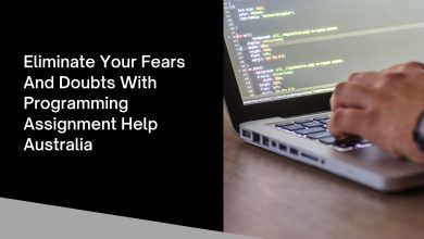 Photo of Eliminate Your Fears And Doubts With Programming Assignment Help Australia