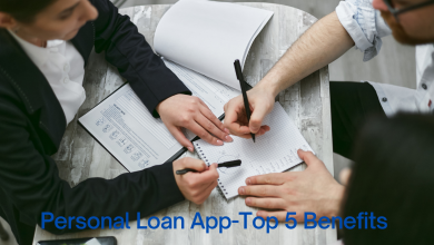 Photo of Personal Loan App-Top 5 Benefits