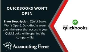 Photo of QuickBooks Won’t Open – How To Resolve?