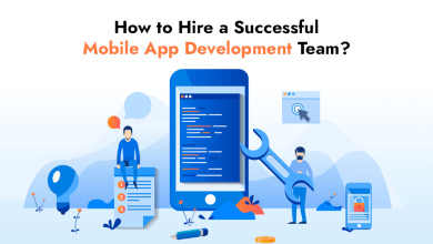 Photo of How to Hire a Successful Mobile App Development Team?