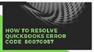 QuickBooks Error 80070057